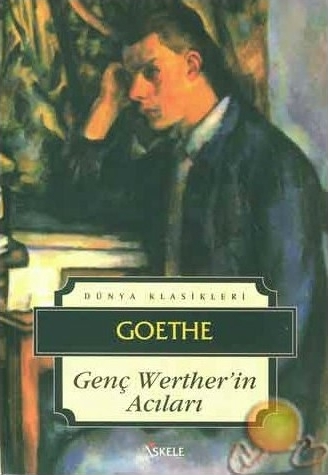 Genç Werther´in Acıları  Johann Wolfgang Von Goethe
