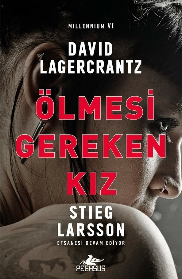 Ölmesi Gereken Kız - Millennium 6 David Lagercrantz