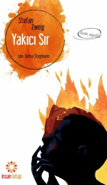 Yakıcı Sır (Tam Metin) Stefan Zweig