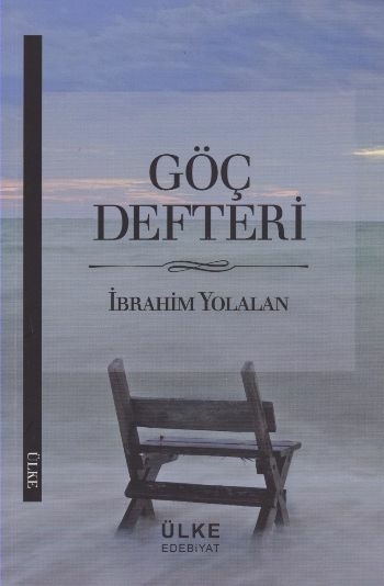 Göç Defteri İbrahim Yolalan