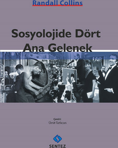 Sosyolojide Dört Ana Gelenek Randall Collins