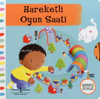 Hareketli Kitaplar - Hareketli Oyun Saati Rebeca Finn