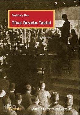 Türk Devrim Tarihi Toktamış Ateş