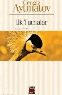 İlk Turnalar