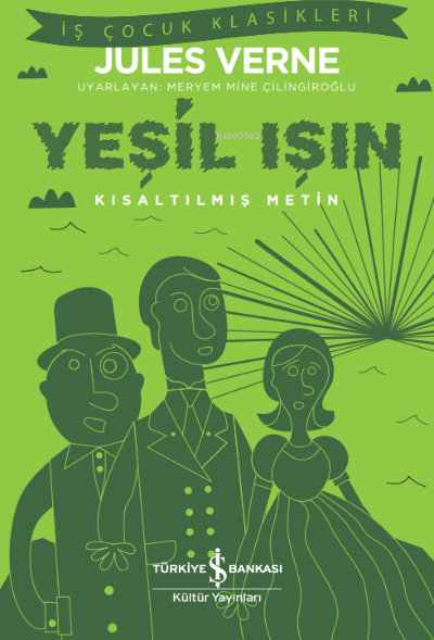 Yeşil Işın - Kısaltılmış Metin Jules Verne