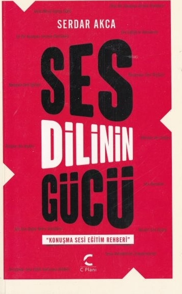 Ses Dilinin Gücü Serdar Akca