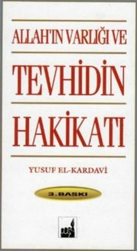 Allah'ın Varlığı Ve Tevhidin Hakikati Abdullah Kara