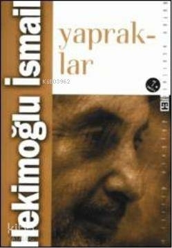 Yapraklar Hekimoğlu İsmail