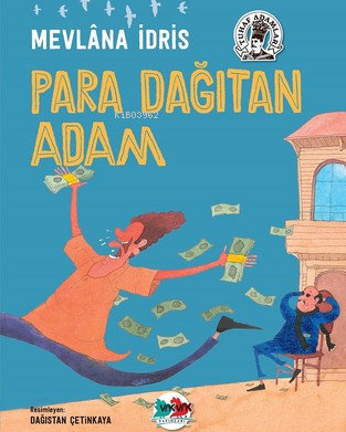 Para Dağıtan Adam Mevlana İdris