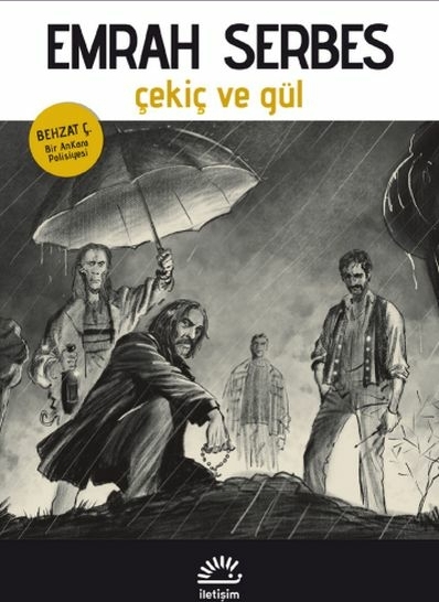 Çekiç Ve Gül Emrah Serbes