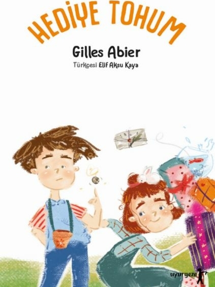 Hediye Tohum Gilles Abier