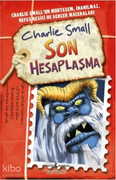 Charlie Small 12. Defter - Son Hesaplaşma Charlie Small
