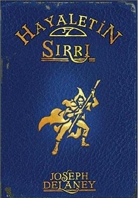 Hayaletin Sırrı Joseph Delaney