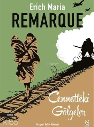 Cennetteki Gölgeler Eric Maria Remarque