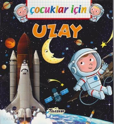 Çocuklar İçin Uzay Emmanuelle Lepetit