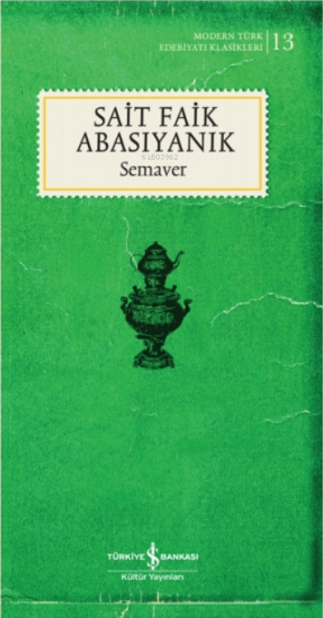 Semaver Sait Faik Abasıyanık