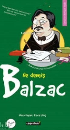 Ne Demiş Balzac Esra Uluç