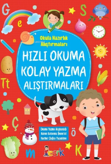 Hızlı Okuma Kolay Yazma Alıştırmaları;Okula Hazırlık Alıştırmaları Tuba Öztürk