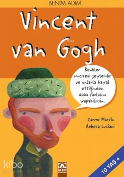 Benim Adım... Vincent Van Gogh Rebeca Luciani