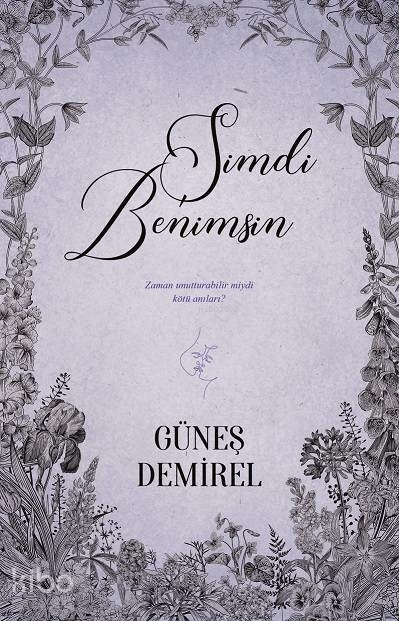Şimdi Benimsin Güneş Demirel
