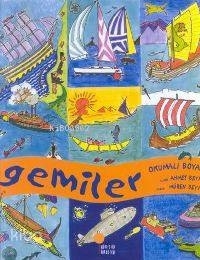 İlk Kitabını Kendin Boya - Gemiler Müren Beykan