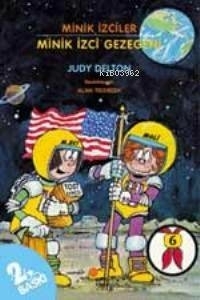 Minik İzciler Dizisi 6 - Minik İzci Gezegeni Judy Delton