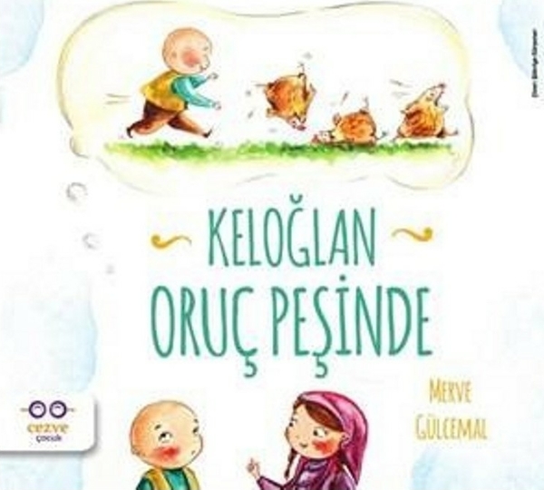Keloğlan Oruç Peşinde Merve Gülcemal