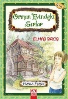 Elmas Broş - Orman Evindeki Sırlar Almila Aydın