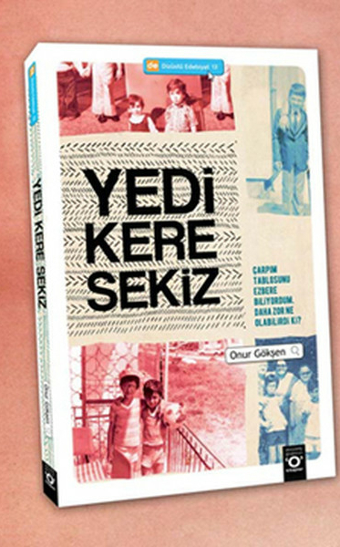 Yedi Kere Sekiz Onur Gökşen