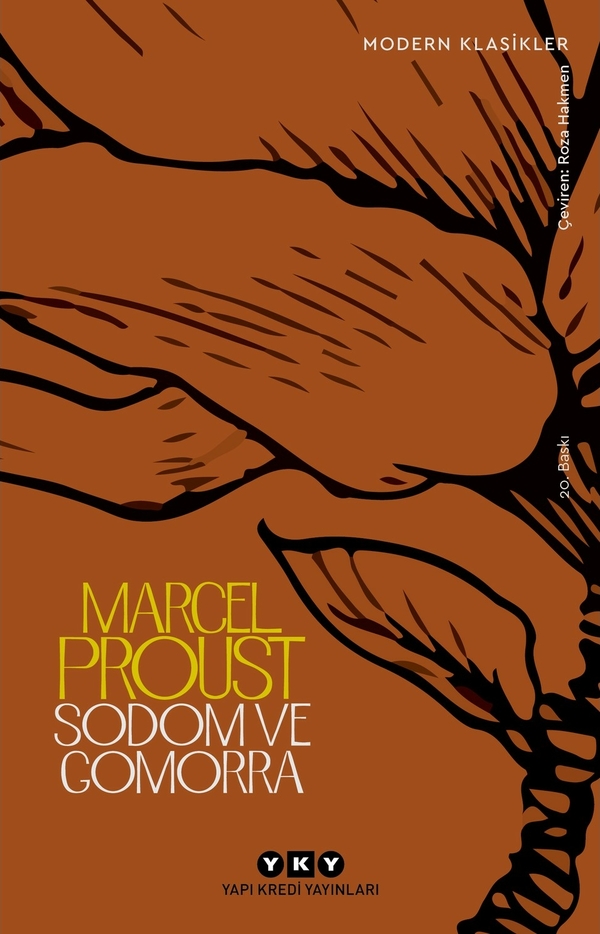 Sodom ve Gomorra - Kayıp Zamanın İzinde (Dördüncü Kitap) - Modern Klasikler Marcel Proust