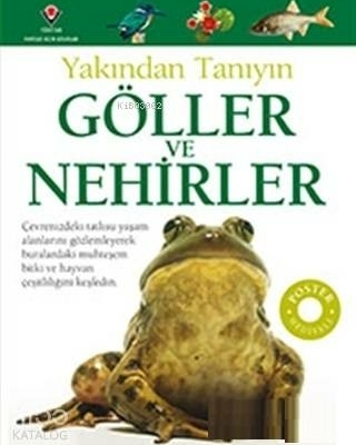 Göller ve Nehirler - Yakından Tanıyın Steve Parker