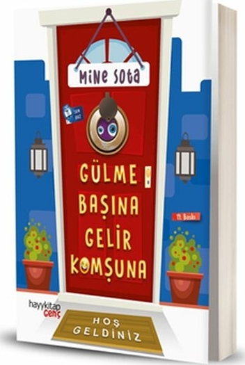 Gülme Başına Gelir Komşuna Mine Sota