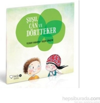 Şuşu, Can ve Dörtteker Yıldıray Karakiya