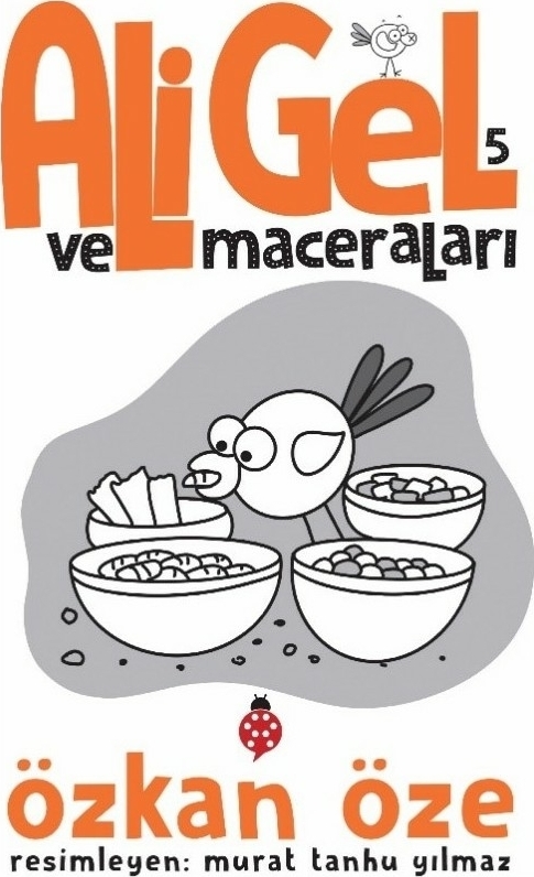 Ali Gel ve Maceraları - 5 Özkan Öze