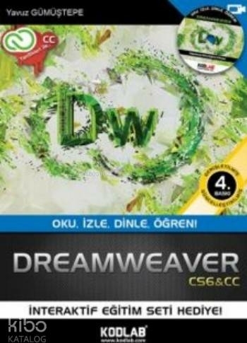 Dreamweaver CS6; Her Yönüyle Eşsiz Bir Kaynak! Yavuz Gümüştepe