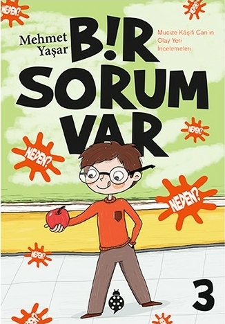 Bir Sorum Var 3 - Neden? Mehmet Yaşar