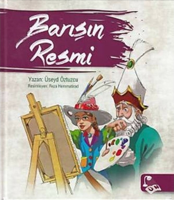 Barışın Resmi (Cilti) Üseyd Öztuzcu