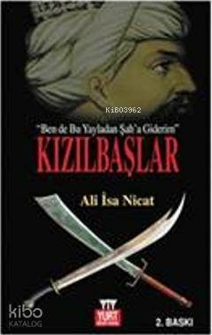 Kızılbaşlar (Ben de Bu Yayladan Şah'a Giderim) Ali İsa Nicat