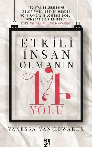 Etkili İnsan Olmanın 14 Yolu Vanessa Van Edwards