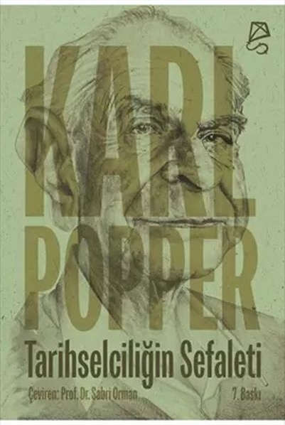 Tarihselciliğin Sefaleti Karl R. Popper