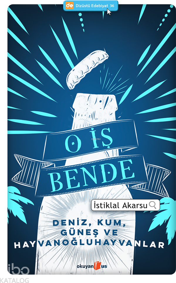 O İş Bende İstiklal Akarsu