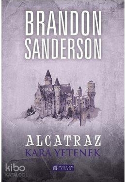 Alcatraz 5 - Kara Yetenek Brandon Sanderson