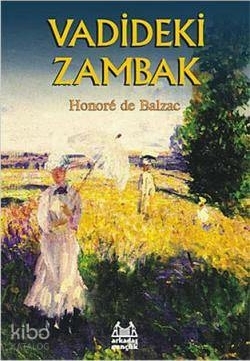 Vadideki Zambak Honore de Balzac