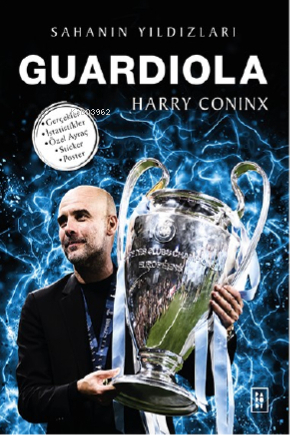 Guardiola - Sahanın Yıldızları Harry Coninx