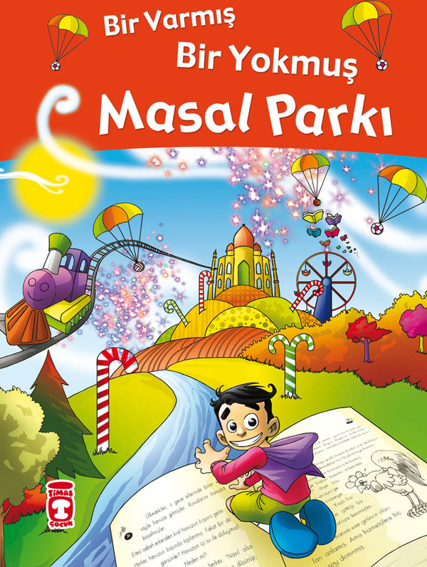 Bir Varmış Bir Yokmuş Masal Parkı (Ciltli) Nefise Atçakarlar