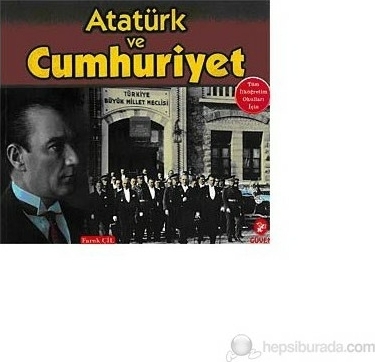 Atatürk ve Cumhuriyet Faruk Çil