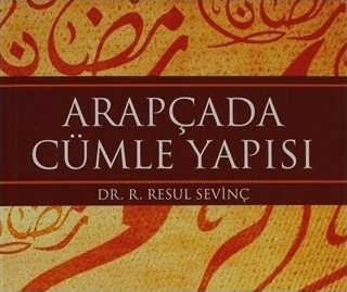 Arapçada Cümle Yapısı R. Resul Sevinç
