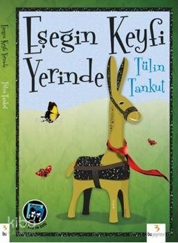 Eşeğin Keyfi Yerinde Tülin Tankut