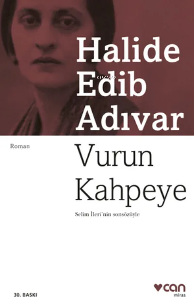 Vurun Kahpeye Halide Edip Adıvar