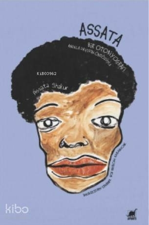 Assata Assata Shakur